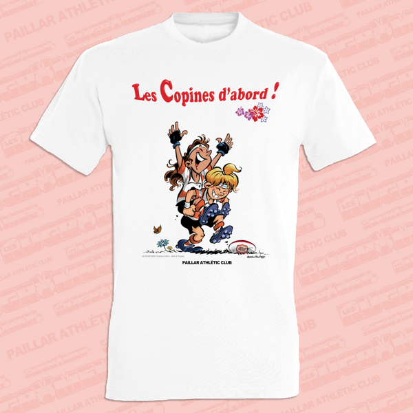 T-shirt FEMME - Les Copines d'abord - P.A.C.