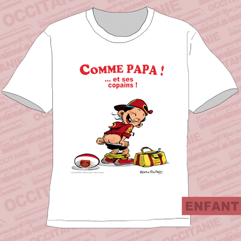 T-Shirt ENFANTS - Comme PAPA - Occitanie