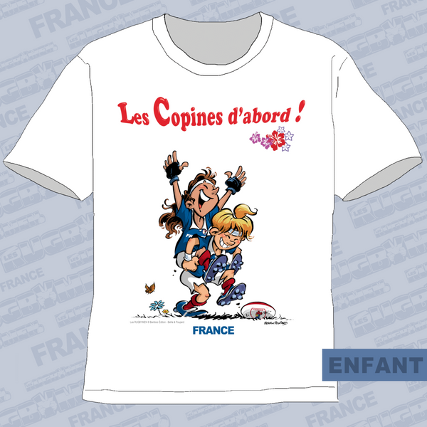 T-Shirt ENFANTS - Les copines d'abord - France