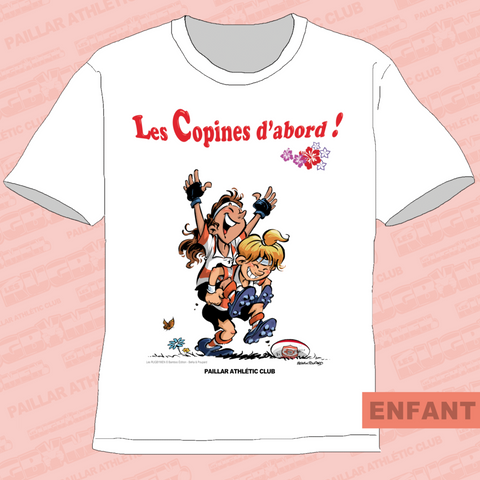 T-Shirt ENFANTS - Les copines d'abord - P.A.C.