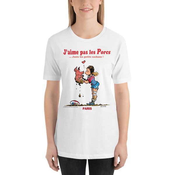 T-shirt FEMME - J'aime pas les PORCS - Paris