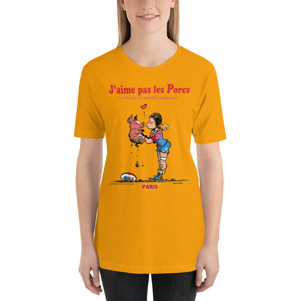 T-shirt FEMME - J'aime pas les PORCS - Paris