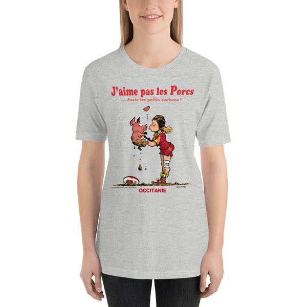T-shirt FEMME - J'aime pas les PORCS - Occitanie