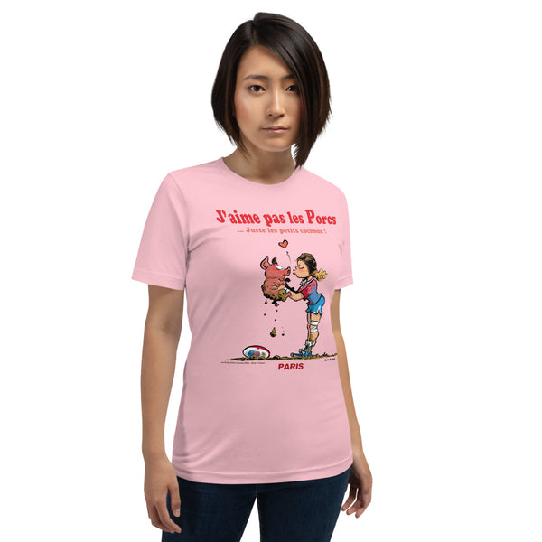 T-shirt FEMME - J'aime pas les PORCS - Paris
