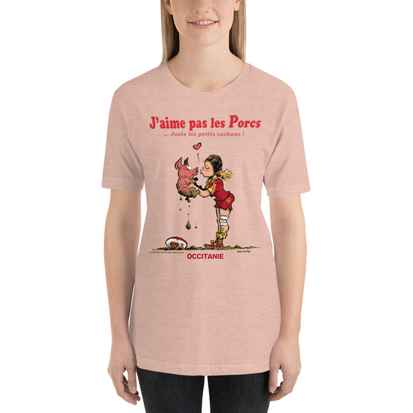 T-shirt FEMME - J'aime pas les PORCS - Occitanie