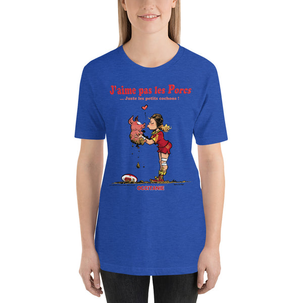 T-shirt FEMME - J'aime pas les PORCS - Occitanie