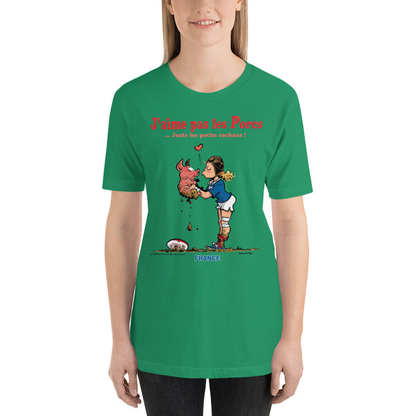 T-shirt FEMME - J'aime pas les PORCS - France