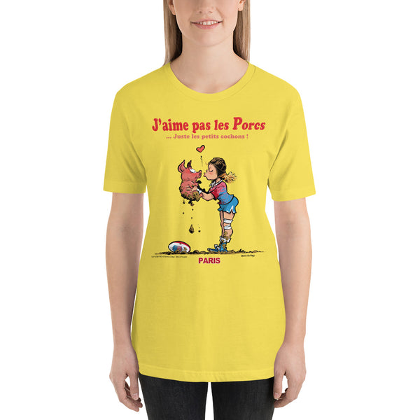 T-shirt FEMME - J'aime pas les PORCS - Paris
