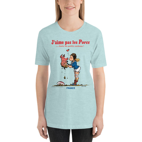 T-shirt FEMME - J'aime pas les PORCS - France