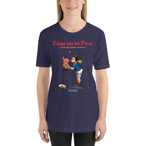 T-shirt FEMME - J'aime pas les PORCS - France