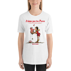 T-shirt FEMME - J'aime pas les PORCS - Occitanie